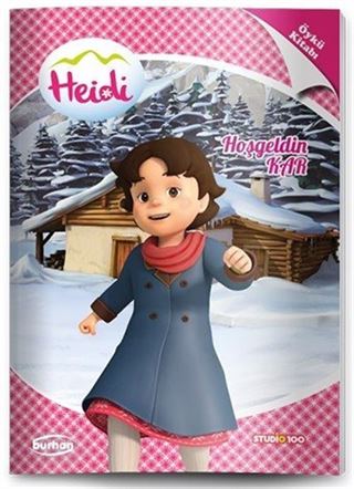 Heidi Öykü Kitabı / Hoşgeldin Kar