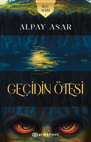 Geçidin Ötesi / Kule Serisi 1