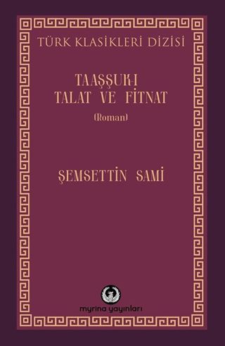Taaşşuk-ı Talat ve Fitnat