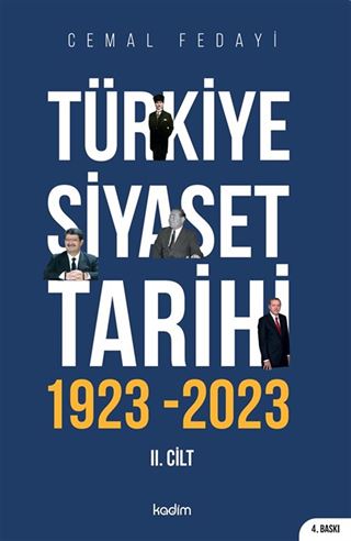 Türkiye Siyaset Tarihi 2. Cilt 1923-2023