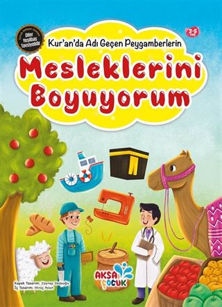 Kur'an'da Adı Geçen Peygamberlerin Mesleklerini Boyuyorum