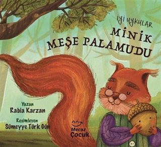 İyi Uykular Minik Meşe Palamudu