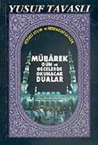 Mübarek Gün ve Gecelerde Okunacak Dualar (Kod: E16)