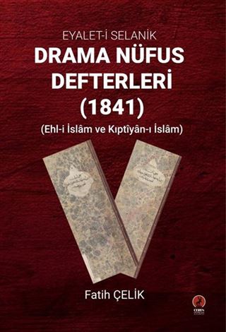 Eyalet-i Selanik Drama Nüfus Defterleri (1841)