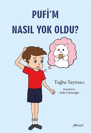 Pufi'm Nasıl Yok Oldu?