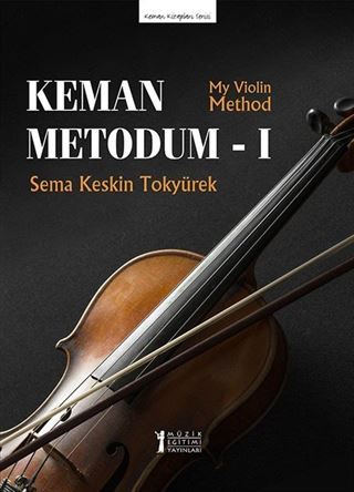 Keman Metodum 1 / My Violin Method 1