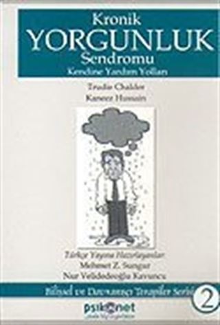Kronik Yorgunluk Sendromu: Kendine Yardım Yolları