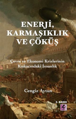 Enerji, Karmaşıklık ve Çöküş