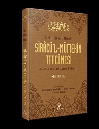 Siracü'l-Müttekin Tercümesi 1. Cilt