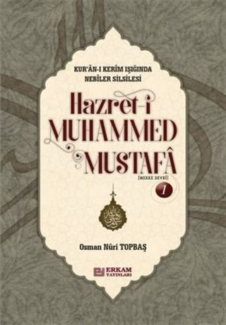 Hazreti Muhammed Mustafa 1 (Mekke Devri ) (Ciltli)