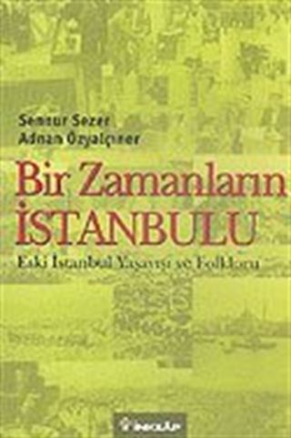 Bir Zamanların İstanbulu