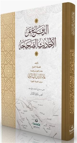 Ed-Difa' ani'l Ehadîsi's Sahîha