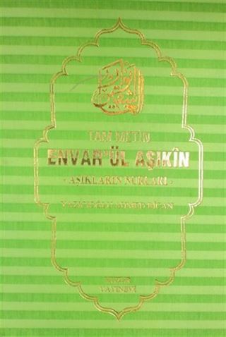 Envarül Aşıkın Aşıkların Nurları (Tam Metin)