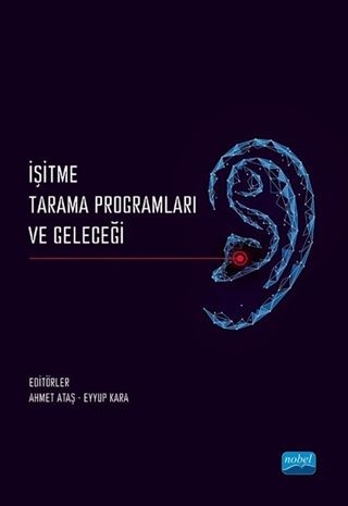 İşitme Tarama Programları ve Geleceği