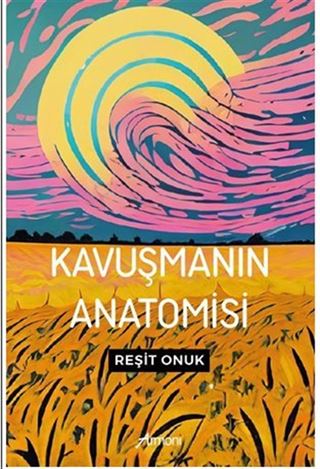 Kavuşmanın Anatomisi