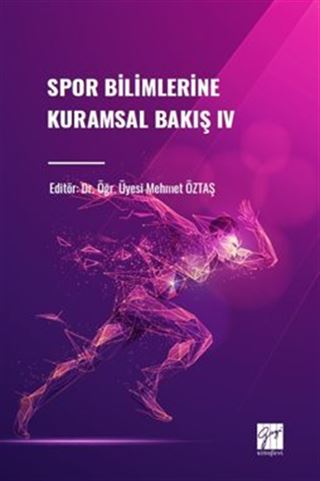 Spor Bilimlerine Kuramsal Bakış IV