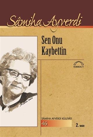 Sen Onu Kaybettin