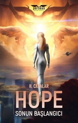 Hope / Sonun Başlangıcı