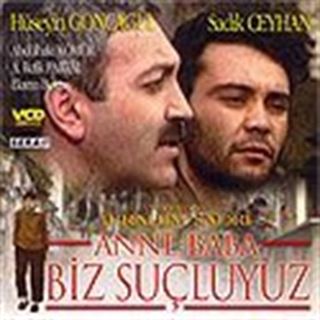 Anne-Baba Biz Suçluyuz (VCD)
