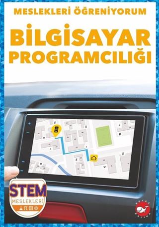 Meslekleri Öğreniyorum / Bilgisayar Programciliği Stem Meslekleri