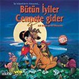 Bütün İyiler Cennete Gider (VCD)