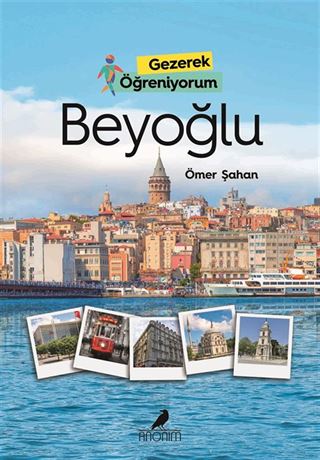 Gezerek Öğreniyorum / Beyoğlu