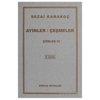 Şiirler -VI (Ayinler/Çeşmeler)