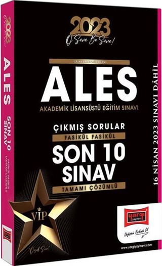 2023 ALES Fasikül Fasikül Tamamı Çözümlü Son 10 Sınav Çıkmış Sorular (16 Nisan 2023 Sınavı Dahil)