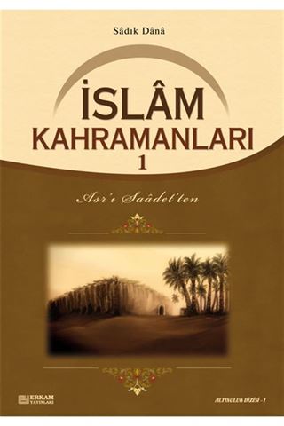 İslam Kahramanları 1