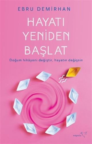 Hayatı Yeniden Başlat
