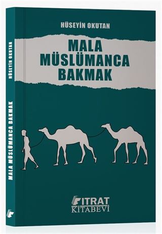 Mala Müslümanca Bakmak