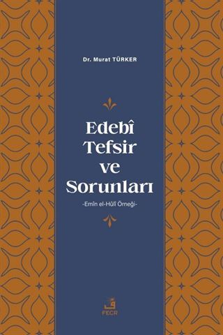 Edebî Tefsir ve Sorunları