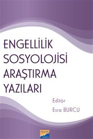 Engellilik Sosyolojisi Araştırma Yazıları