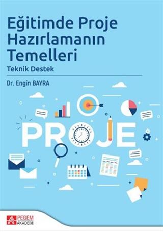 Eğitimde Proje Hazırlamanın Temelleri