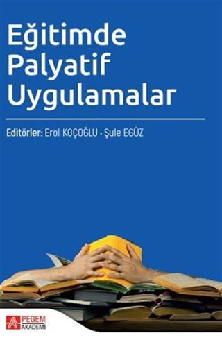 Eğitimde Palyatif Uygulamalar