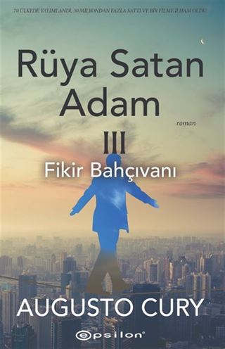 Rüya Satan Adam 3 / Fikir Bahçıvanı