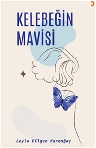Kelebeğin Mavisi