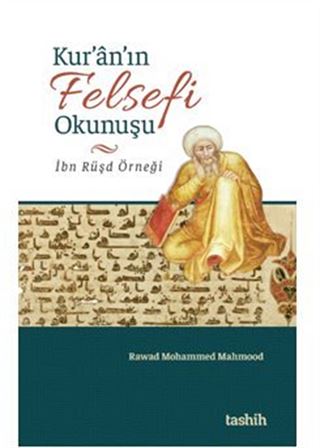 Kur'an'ın Felsefi Okunuşu İbn Rüşd Örneği
