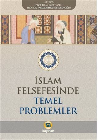 İslam Felsefesinde Temel Problemler