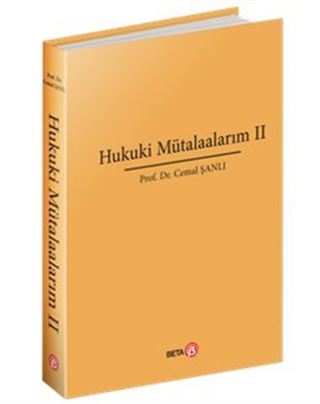 Hukuki Mütalaalarım II