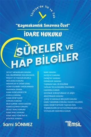 Kaymakamlık Sınavına Özel İdare Hukuku Süreler Ve Hap Bilgiler