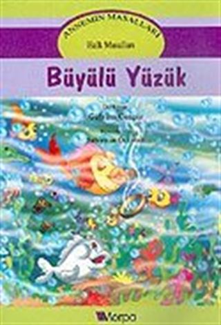 Annemin Masalları: Büyülü Yüzük
