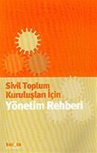 Sivil Toplum Kuruluşları İçin Yönetim Rehberi