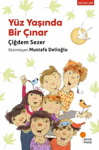 Yüz Yaşında Bir Çınar