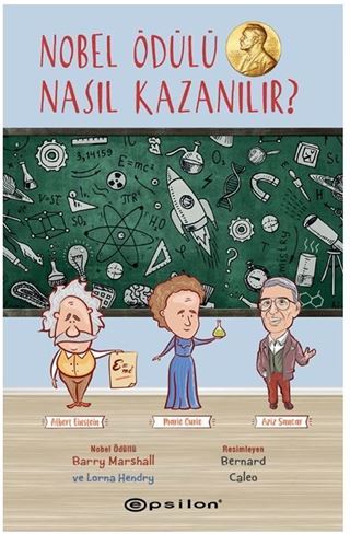 Nobel Ödülü Nasıl Kazanılır?