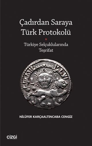 Çadırdan Saraya Türk Protokolü