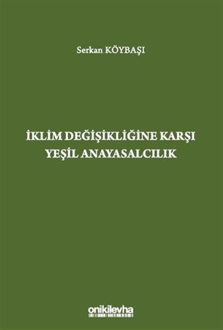 İklim Değişikliğine Karşı Yeşil Anayasalcılık