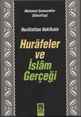 Hurafeler ve İslam Gerçeği