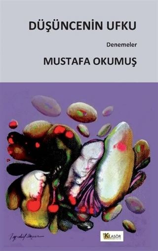 Düşüncenin Ufku - Denemeler