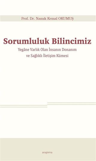 Sorumluluk Bilincimiz